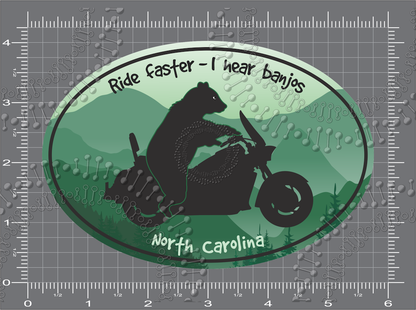 North Carolina - Ride Faster I Hear Banjos Decal